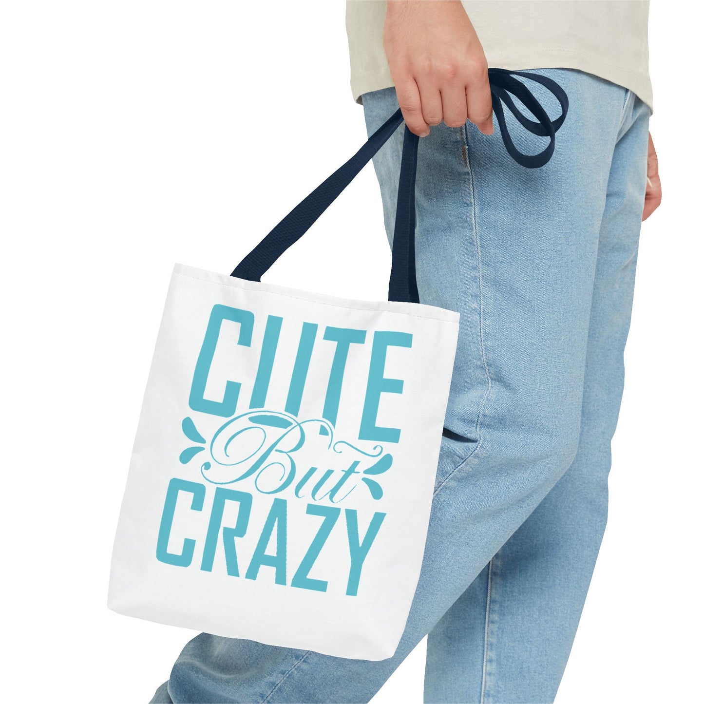 Cute but Crazy Tote Bag (AOP)